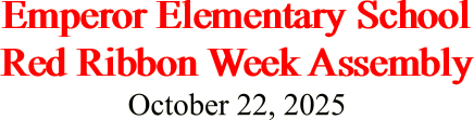 Emperor Elementary School Red Ribbon Week